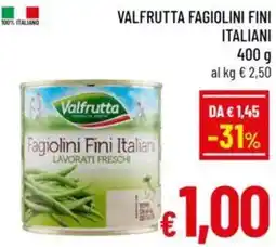 A&O Valfrutta fagiolini fini italiani offerta
