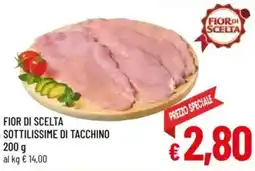 A&O Fior di scelta sottilissime di tacchino offerta