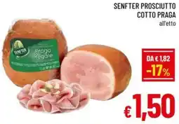 A&O Senfter prosciutto cotto praga offerta