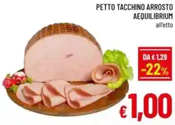 A&O Petto tacchino arrosto aequilibrium offerta