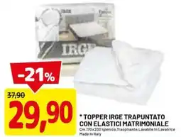 DPiù Topper irge trapuntato con elastici matrimoniale offerta