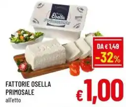A&O Fattorie osella primosale offerta