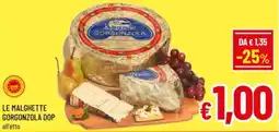 A&O Le malghette gorgonzola dop offerta