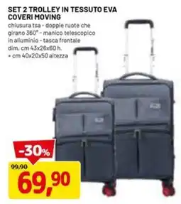 DPiù Set 2 trolley in tessuto eva coveri moving offerta