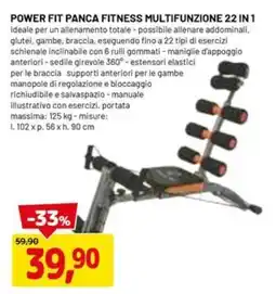 DPiù Power fit panca fitness multifunzione 22 in 1 offerta