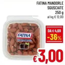 A&O Fatina mandorle sgusciate offerta