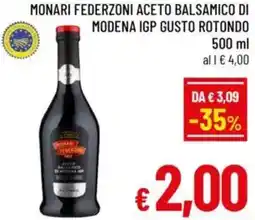 A&O Monari federzoni aceto balsamico di modena igp gusto rotondo offerta