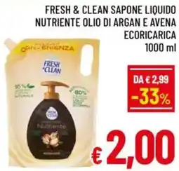 A&O Fresh & clean sapone liquido nutriente olio di argan e avena ecoricarica offerta