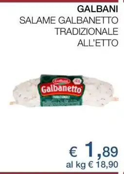 Coop GALBANI SALAME GALBANETTO TRADIZIONALE ALL’ETTO offerta