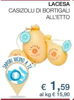 Coop LACESA CASIZOLU DI BORTIGALI ALL'ETTO offerta