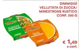 Coop DIMMIDISÌ VELLUTATA DI ZUCCA/MINESTRONE RUSTICO offerta