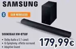 Unieuro SAMSUNG SOUNDBAR HW-B750F offerta
