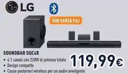 Unieuro LG SOUNDBAR SQC4R offerta