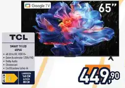 Unieuro TCL SMART TV LED 65P6K offerta