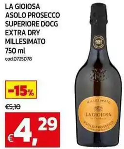 C+C maxigross La gioiosa asolo prosecco superiore docg extra dry millesimato offerta