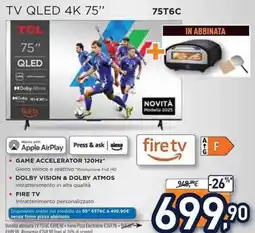 Unieuro TCL TV QLED 4K 75" 75T6C offerta
