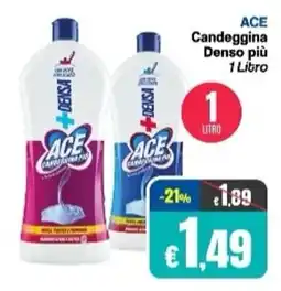 Franzy's ACE Candeggina Denso più offerta