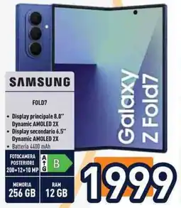 Unieuro SAMSUNG FOLD7 offerta