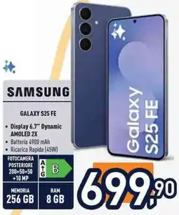Unieuro SAMSUNG GALAXY S25 FE offerta