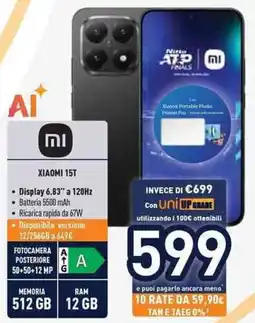 Unieuro XIAOMI 15T offerta