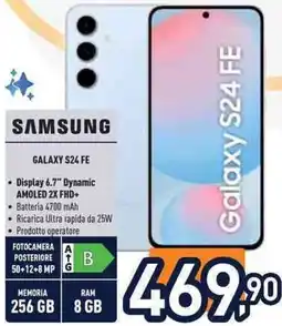 Unieuro SAMSUNG GALAXY S24 FE offerta