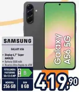 Unieuro SAMSUNG GALAXY A56 offerta