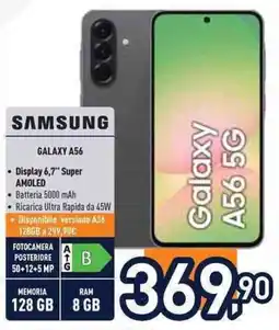 Unieuro SAMSUNG GALAXY A56 offerta
