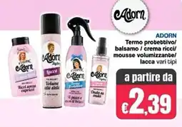 Franzy's ADORN Termo protettivo/ balsamo / crema ricci/ mousse volumizzante/ lacca offerta