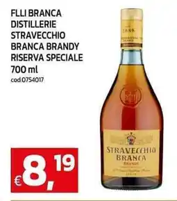 C+C maxigross Flli branca distillerie stravecchio branca brandy riserva speciale offerta