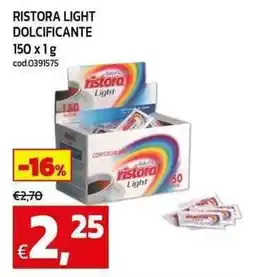 C+C maxigross Ristora light dolcificante offerta
