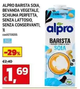 C+C maxigross Alpro barista soia, bevanda vegetale, schiuma perfetta, senza lattosio, senza conservanti offerta