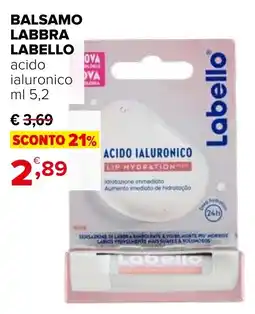 Iperal Balsamo labbra LABELLO offerta