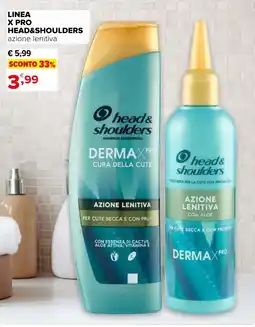 Iperal Linea x pro HEAD&SHOULDERS offerta