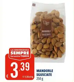 Tigros Mandorle sgusciate offerta