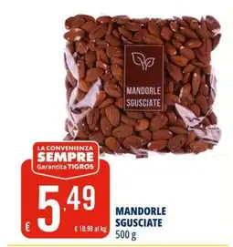 Tigros Mandorle sgusciate offerta
