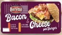 Tigros Bacon & cheese per burger BERETTA offerta