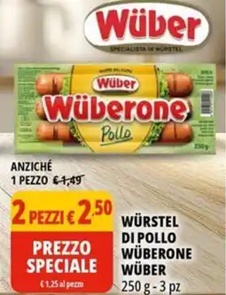 Tigros Würstel di pollo wüberone WÜBER offerta