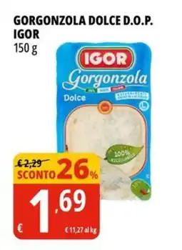 Tigros Gorgonzola dolce d.o.p. IGOR offerta