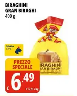 Tigros Biraghini GRAN BIRAGHI offerta