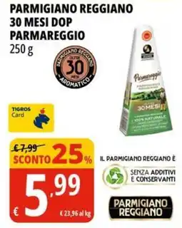 Tigros Parmigiano reggiano 30 mesi dop parmareggio GRANTERRE offerta