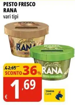 Tigros Pesto fresco RANA offerta