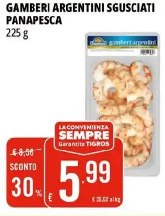 Tigros Gamberi argentini sgusciati PANAPESCA offerta