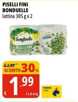 Tigros Piselli fini BONDUELLE offerta