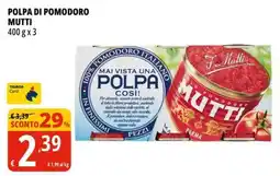 Tigros Polpa di pomodoro MUTTI offerta
