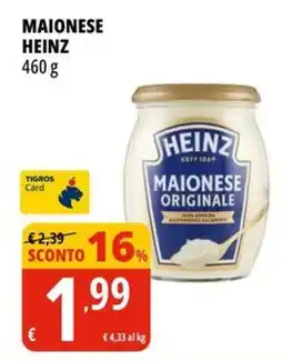 Tigros Maionese HEINZ offerta