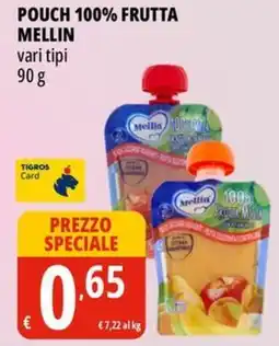 Tigros Pouch 100% frutta MELLIN offerta