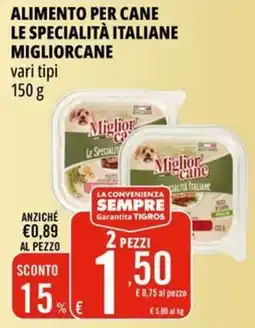 Tigros Alimento per cane le specialità italiane MIGLIORCANE offerta