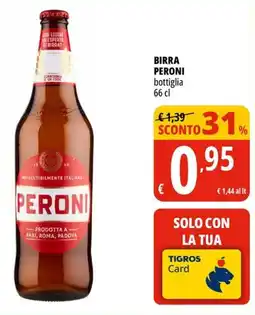 Tigros Birra PERONI offerta