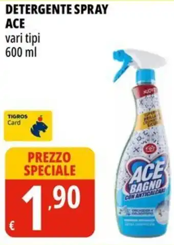 Tigros Detergente spray ACE offerta