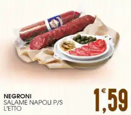 SpesAmica Negroni salame napoli p/s l'etto offerta